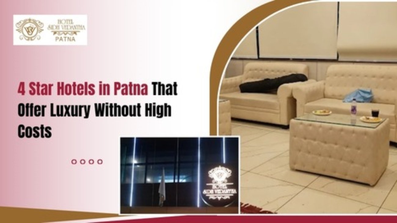 4 Star Hotels in Patna